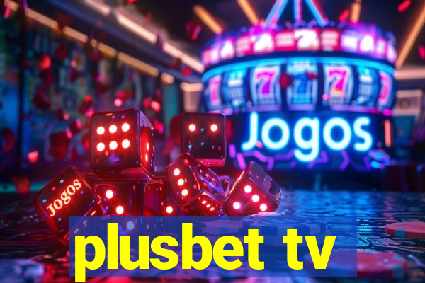 plusbet tv